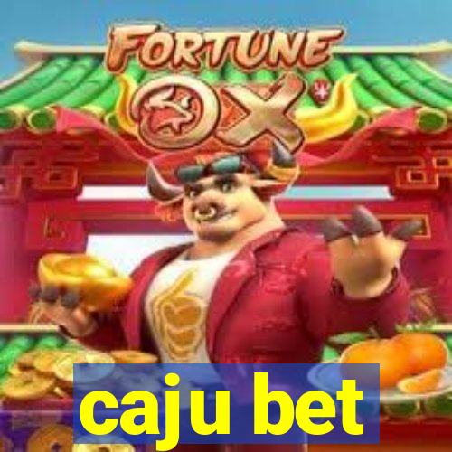 caju bet